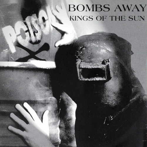 Kings Of The Sun : Bombs Away